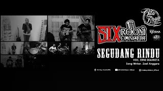 Download lagu Segudang Rindu - Ernie Diahnita - GITA BAYU Reborn SIX ROOM CONCERT mp3