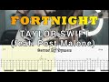 Fortnight (feat  Post Malone) - Taylor Swift (Symon Cover) Guitar TABS