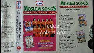 Download lagu MOSLEM SONG'S, SELEKSI NASIDA RIA VOL 6 - 10 ( SIDE B ) mp3