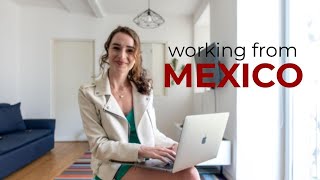 Day in the Life of a Digital Nomad in MEXICO CITY 🇲🇽