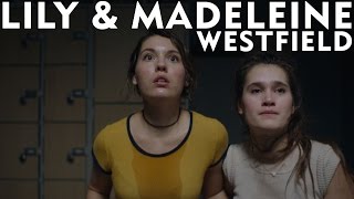 Lily & Madeleine - "Westfield" [Official Video]