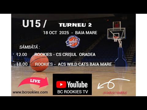 U15 / ROOKIES - Crișul Oradea- 18/10/2025