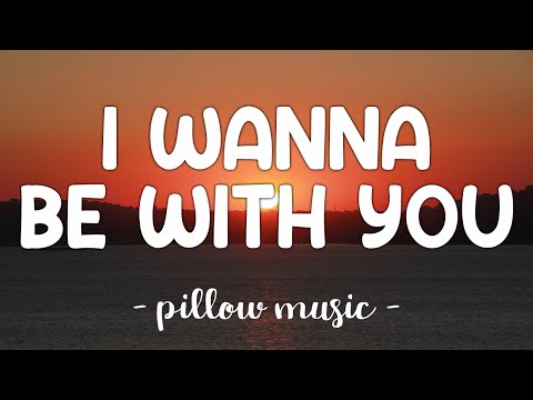I Wanna Be With You - Mandy Moore (Lyrics) 🎵