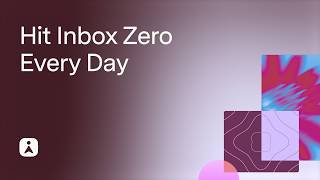 Inbox Zero Every Day: The Superhuman Mail Workflow & Keyboard Shortcuts