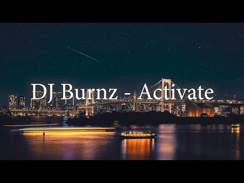DJ Burnz - Activate