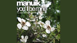 You'll Be Mine (Emanuele Asti Extended)