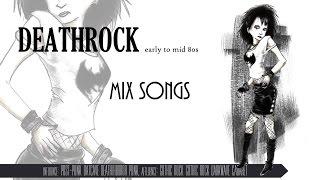 DeathRock (Early to Mid 80s)