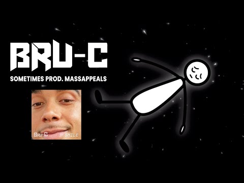 Bru-C - Sometimes [Prod.By Massapeals]