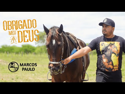 Marcos Paulo - Obrigado Meu Deus (Clipe Oficial)