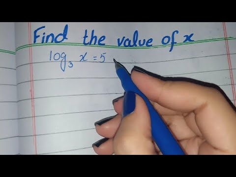 Find the value of x log 3 base x =5 (log3 x=5)