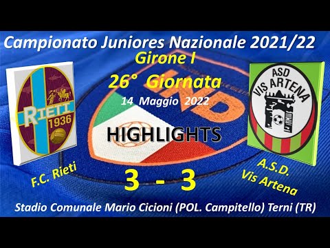 26° Giornata Highlights campionato Juniores U19 Naz  Girone I (F.C. Rieti - A.S.D Vis Artena)