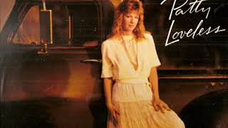 Patty Loveless ~  A Little Bit In Love
