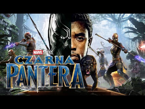 CZARNA PANTERA WAKANDA PEŁNIA CAŁY FILM POLSKI z gry black panther Game Movies For All