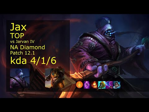 Jax vs Jarvan IV Top - NA 4/1/6 Patch 12.1 Gameplay