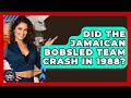 Did The Jamaican Bobsled Team Crash In 1988 The Olympic Vault