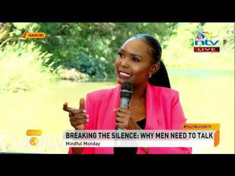 Breaking The Silence: Why Men need To Talk || Your World