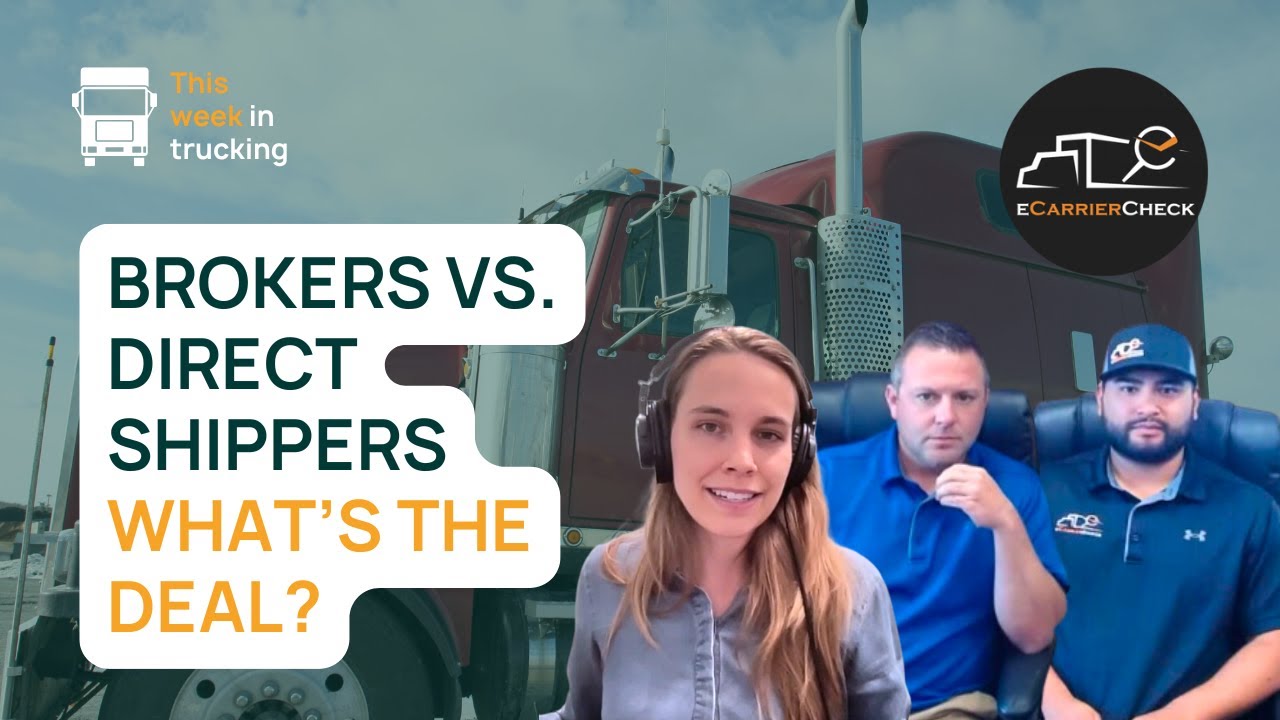 What's Better? Brokered or Direct Shipper Loads? W/ eCarrierCheck | Ep 25