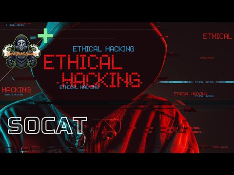Guida introduttiva a SOCAT - Corso  Ethical Hacking 2021