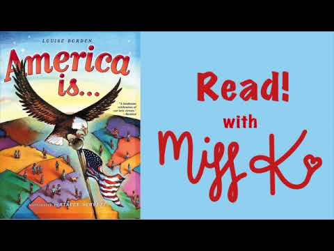 Children's Book Read Aloud: AMERICA IS... By Louise Borden