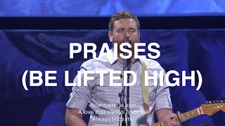 Praises - Paul McClure, Bethel Church