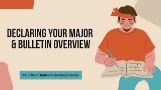 Declaring Your Major & PSU Bulletin Overview Advising Workshop - Fall 2024