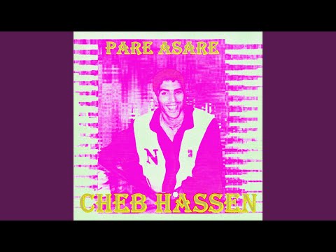 Pare asare / Tout le monde est là / Choufi taklak / Hada maktoubi maake / Talagui lafarque /...