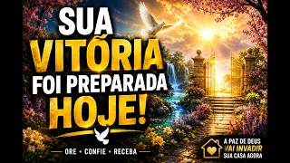Sua vitória foi preparada hoje! 🕊️