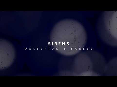 Dallerium x Farley - Sirens