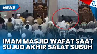 Detik-detik Imam Masjid di Depok Tutup Usia saat Pimpin Salat Subuh, Ambruk di Sujud Terakhir