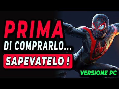 SPIDER-MAN MILES MORALES su PC ► Le cose da sapere PRIMA di comprarlo #Sapevatelo