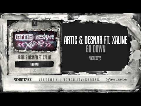 Artic & Desnar Ft. Xaline - Go Down (#A2REC078)
