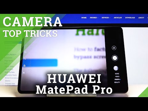 Huawei MatePad Pro Camera Top Tricks