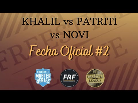 KHALIL vs PATRITI vs NOVI - Octavos | Fecha Oficial #2 2021/22 | FREESTYLE LEAGUE