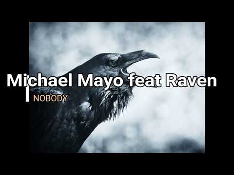 Michael Mayo feat Raven     Don't need