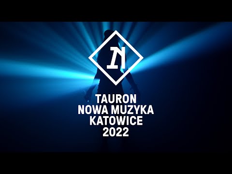 Tauron Nowa Muzyka Katowice 2022 aftermovie (extended)