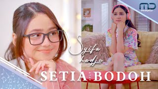 Download lagu Syifa Hadju - Setia Atau Bodoh |   mp3