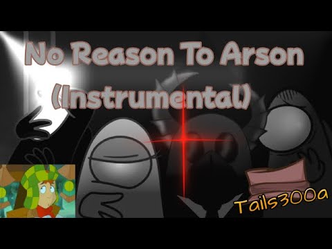 Gamingly Vs. Natewantstobattle Feat: Amalee & CG5 No Reason To Arson (Instrumental)