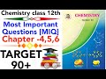#Chemistry | Most important question [MIQ] Chapters 4 5 6 class 12 HSC BOARD 2021 TARGET 90+
