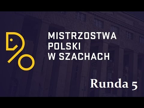 V runda - Mistrzostwa Polski 2016 w szachach