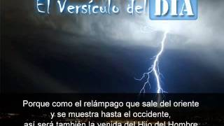 Miniatura del video: El versiculo del dia .com - Mateo 24 v27