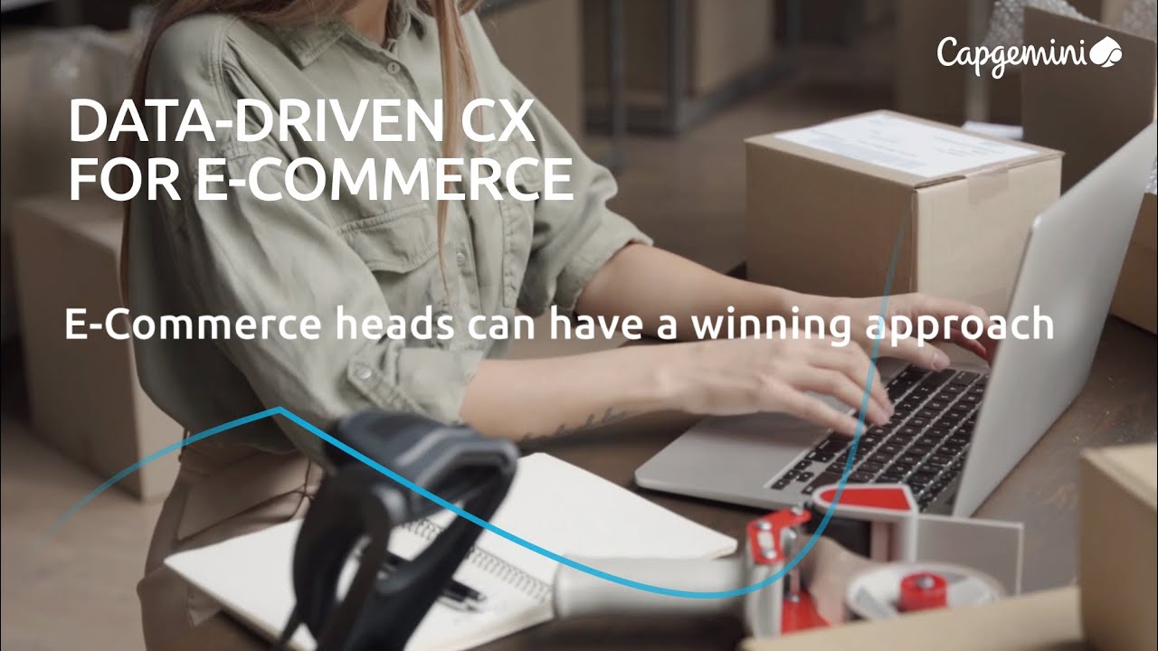 Capgemini Data-driven CX for E-Commerce
