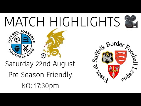 MATCH HIGHLIGHTS 🎥| Tiptree Jobserve 3-0 Wivenhoe Town Reserves - PRE SEASON FRIENDLY
