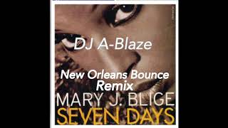 Mary j blige seven days (DJ A-Blaze mix)
