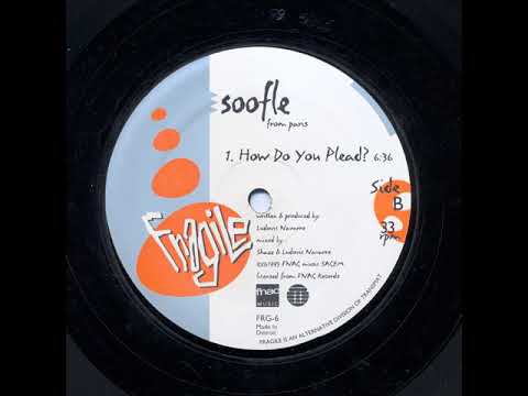 Soofle - How Do You Plead (1993)