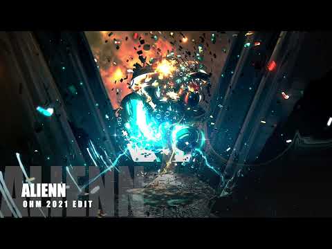 Alienn - Ohm 2021 Edit