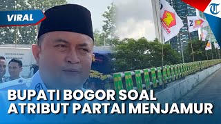 Bupati Bogor Soroti Spanduk Partai yang Semrawut di Bogor: Ganggu Estetika dan Kepentingan Umum
