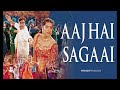 Aaj Hai Sagaai Full Audio Song