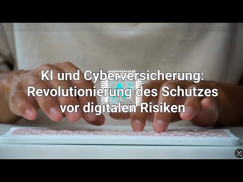 KI und Cyberversicherung Revolutionierung des Schutzes vor digitalen Risiken