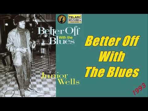 Video thumbnail for Better Off With The Blues