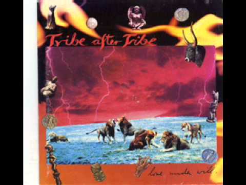 Tribe after tribe-Ice below